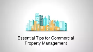 essential tips for commercial property management