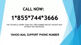 YAHOO MAIL SUPPORT PHONE NUMBER @ 1855-[744]-3666