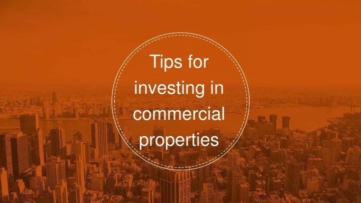 tips for investing in commercial properties