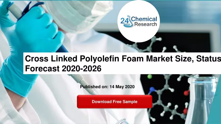 cross linked polyolefin foam market size status