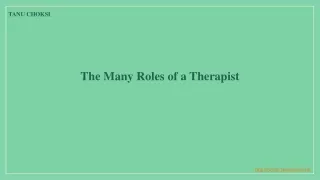 the many roles of a therapist