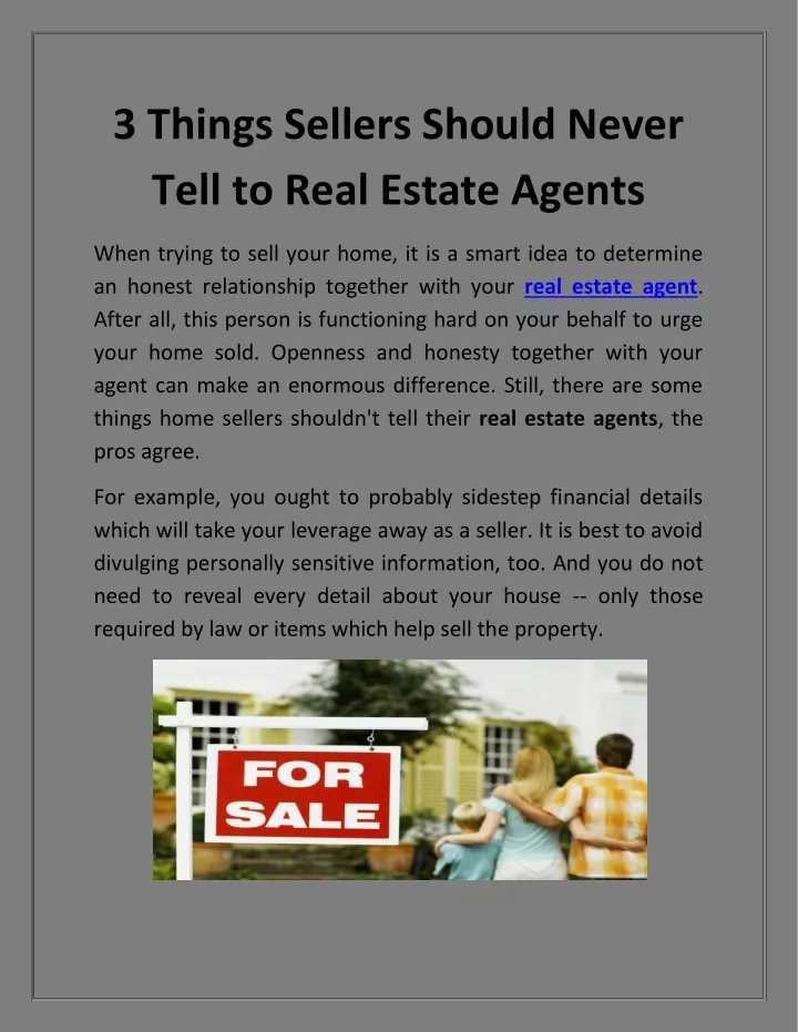 3 things sellers should never tell to real estate