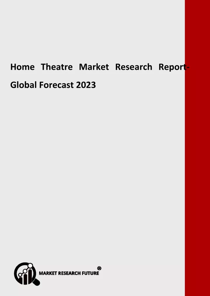home theatre market research report global