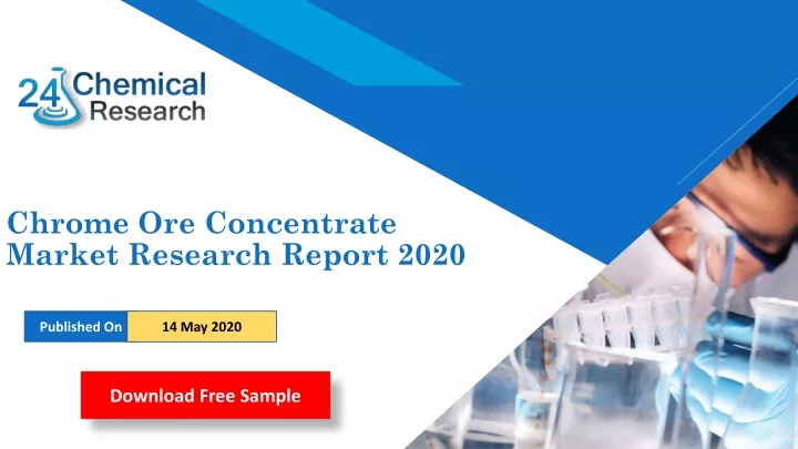 chrome ore concentrate market research report 2020