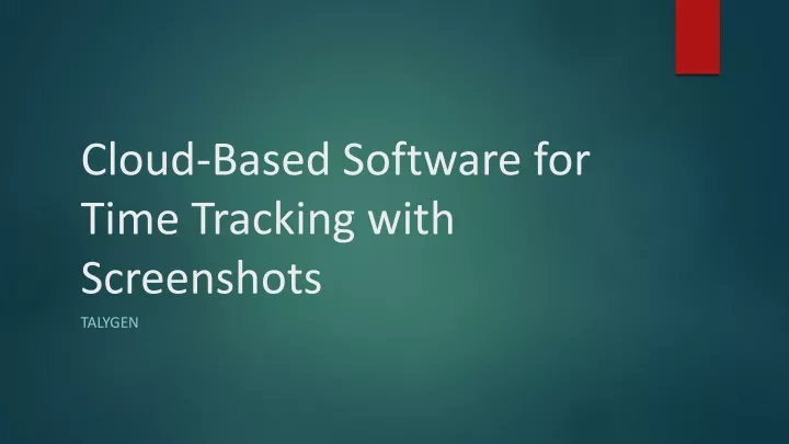 cloud based software for time tracking with screenshots