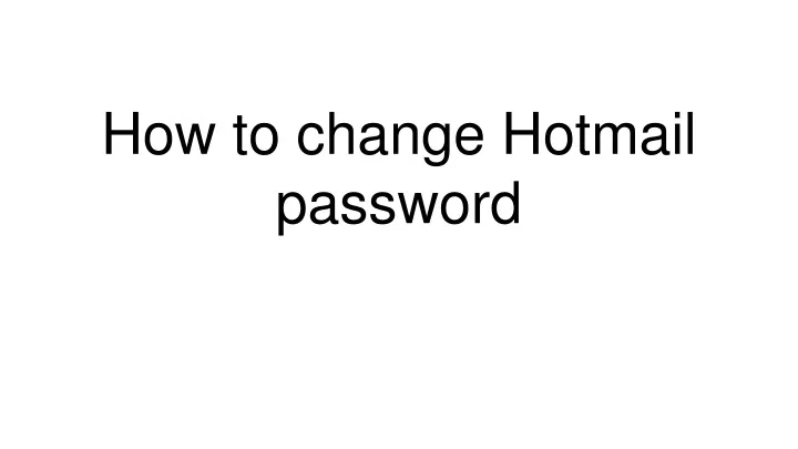 how to change hotmail password