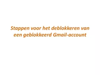 Stappen voor het deblokkeren van een geblokkeerd Gmail-account