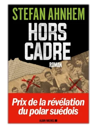 [PDF] Free Download Hors cadre By Stefan Ahnhem & Marina Heide