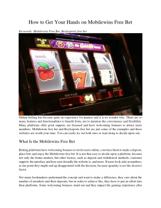 how to get your hands on mobilewins free bet