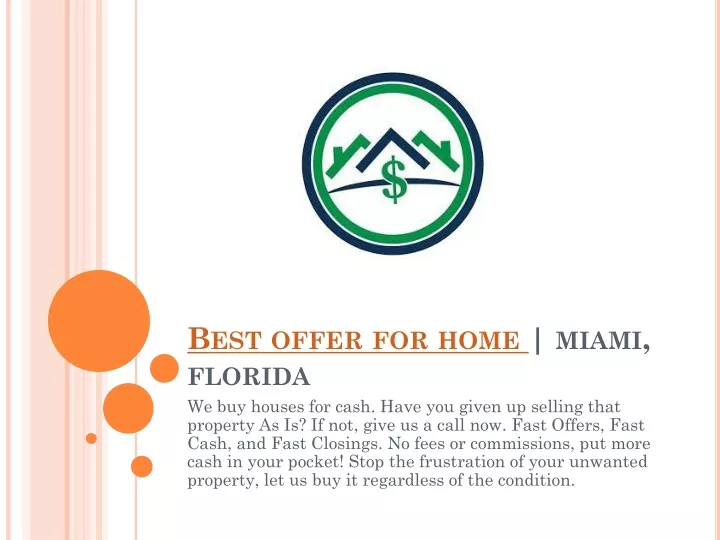 best offer for home miami florida