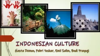 some of our cultural epic indonesia