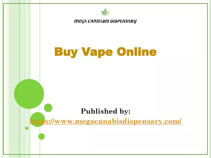 buy vape online published by https www megacanabisdispensary com