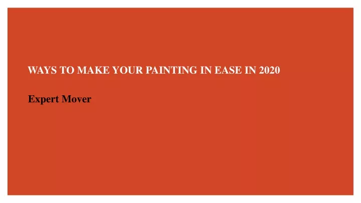 ways to make your painting in ease in 2020