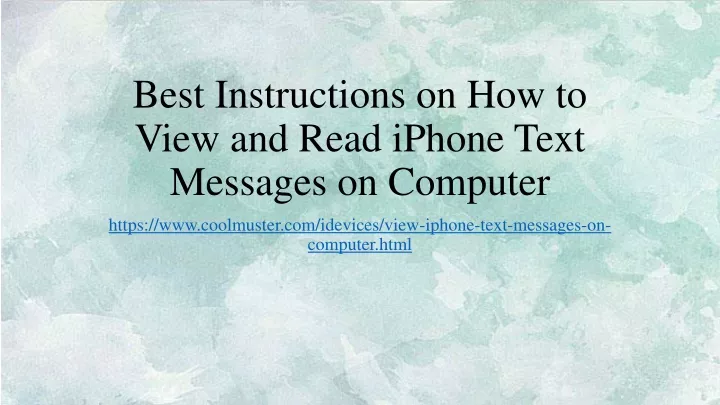 best instructions on how to view and read iphone text messages on computer