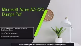 Microsoft AZ-220 Dumps Pdf - Perfect AZ-220 Exam Dumps