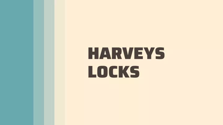 harveys locks