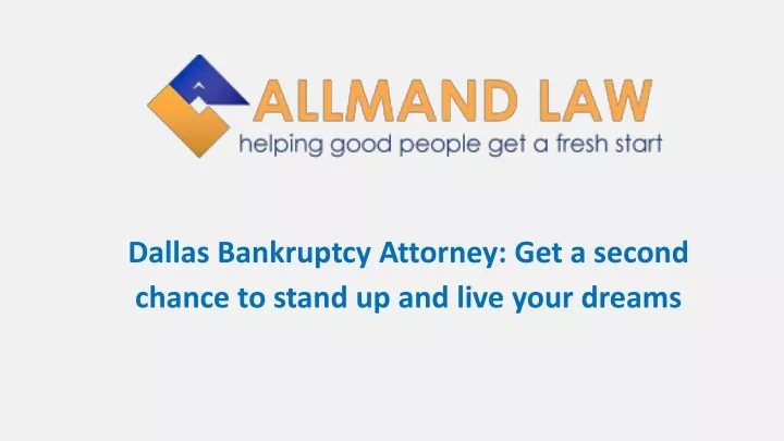 dallas bankruptcy attorney get a second chance