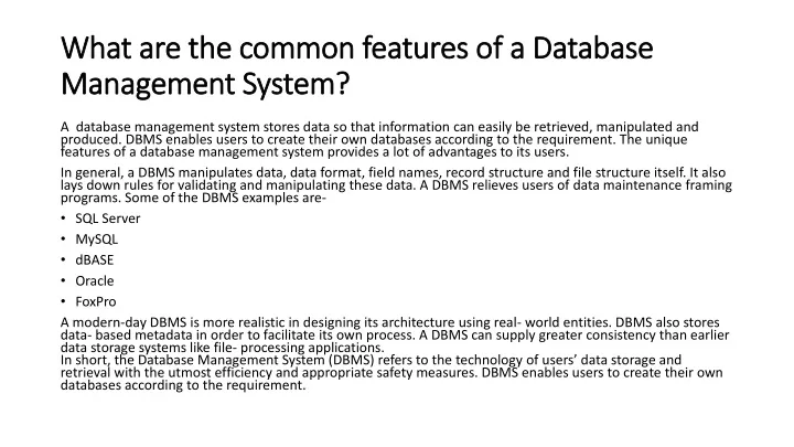 what are the common features of a database management system