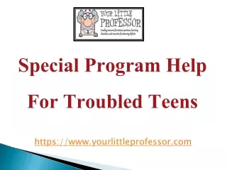 Special Program Help For Troubled Teens