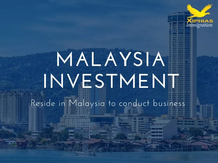 malaysia investment