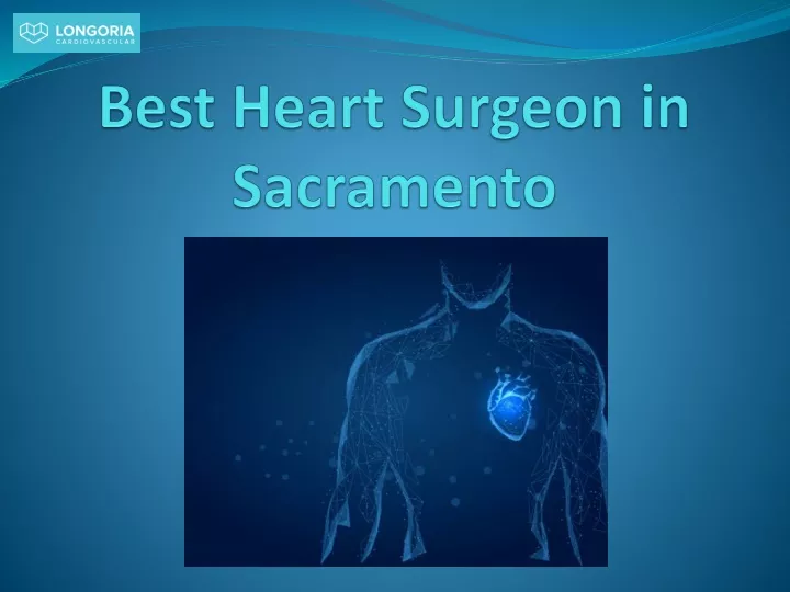best heart surgeon in sacramento
