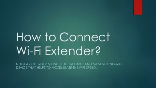 How to connect wi fi extender?