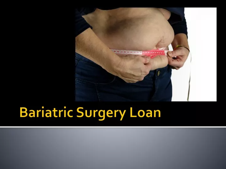 bariatric surgery loan