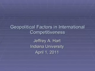 Geopolitical Factors in International Competitiveness
