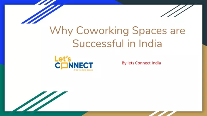why coworking spaces are successful in india