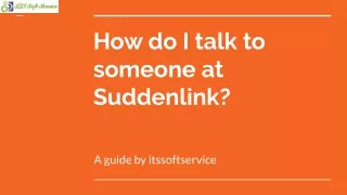 How do I talk to someone at Suddenlink