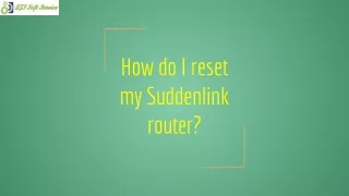 How do I reset my Suddenlink router