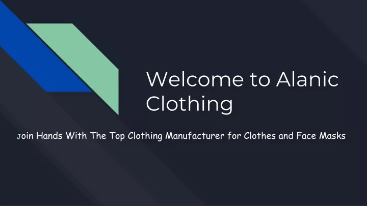 welcome to alanic clothing