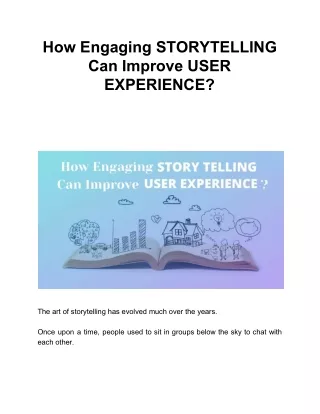 how engaging storytelling can improve user