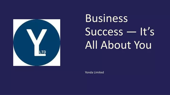 business success it s all about you