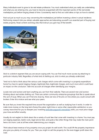 many individuals want to grow to be real estate
