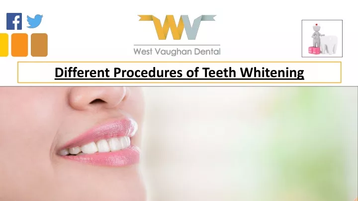 different procedures of teeth whitening