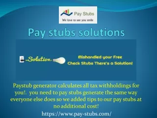 Pay stubs solutions