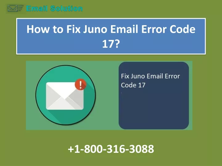 how to fix juno email error code 17