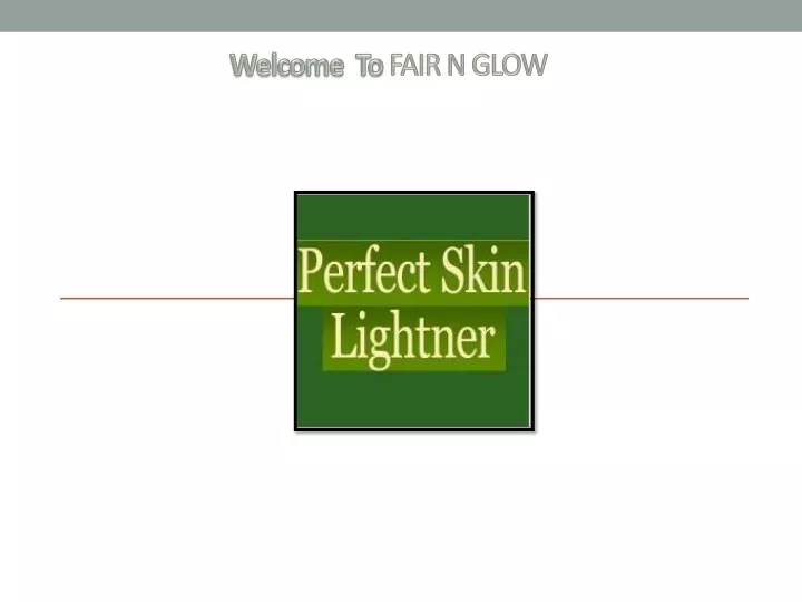 welcome to fair n glow