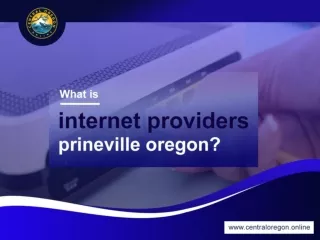 What is internet providers Prineville Oregon?