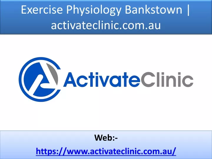 exercise physiology bankstown activateclinic com au