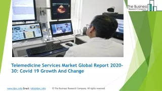 Telemedicine services Market Size, Share, Statistics, Latest Trends, Segmentation And Forecast to 2030