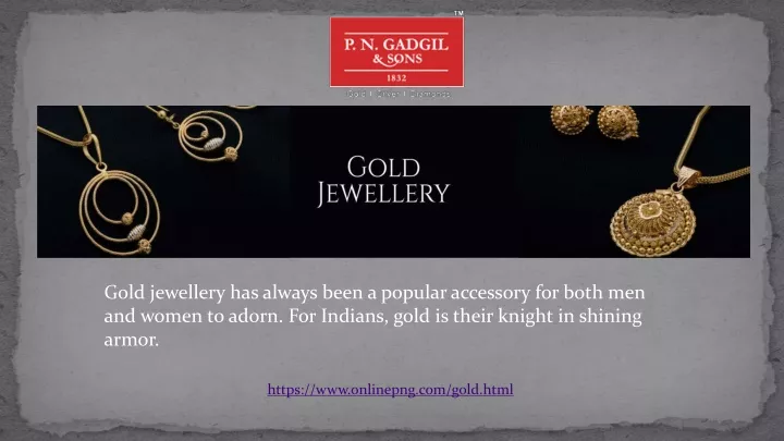 gold jewellery has always been a popular