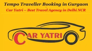 tempo traveller booking in gurgaon car yatri best