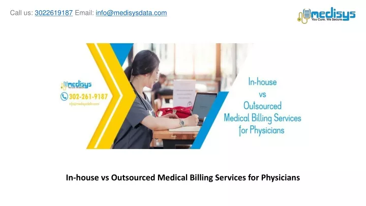 in house vs outsourced medical billing services for physicians
