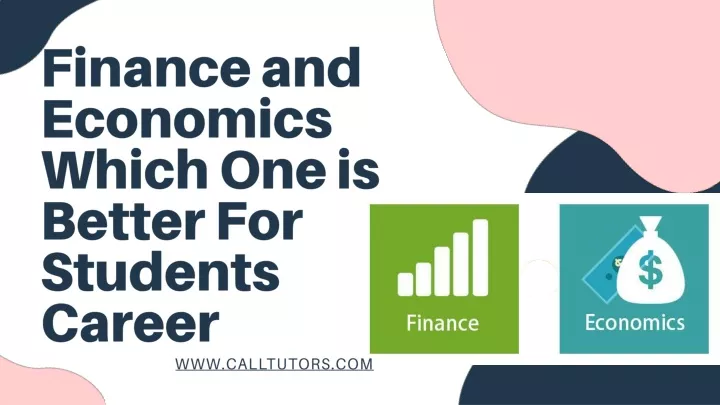 financ e and economics which one is better