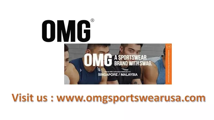 visit us www omgsportswearusa com