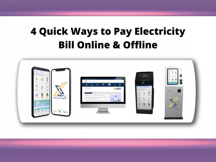4 quick ways to pay electricity bill online