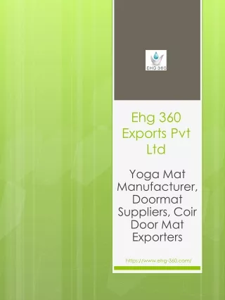 Yoga Mat Manufacturer, Doormat Suppliers, Coir Door Mat Exporters