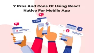 7 Pros and Cons of Using React Native for Mobile App